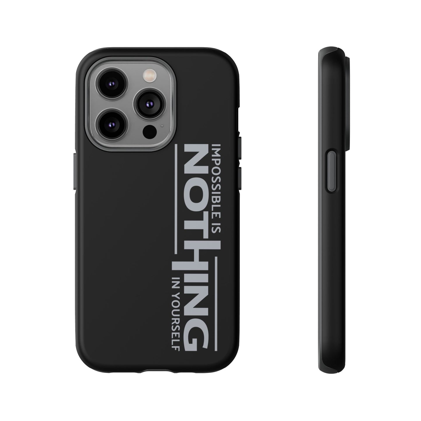 Tough Cases - 'Impossible is Nothing' Motivational Phone Case