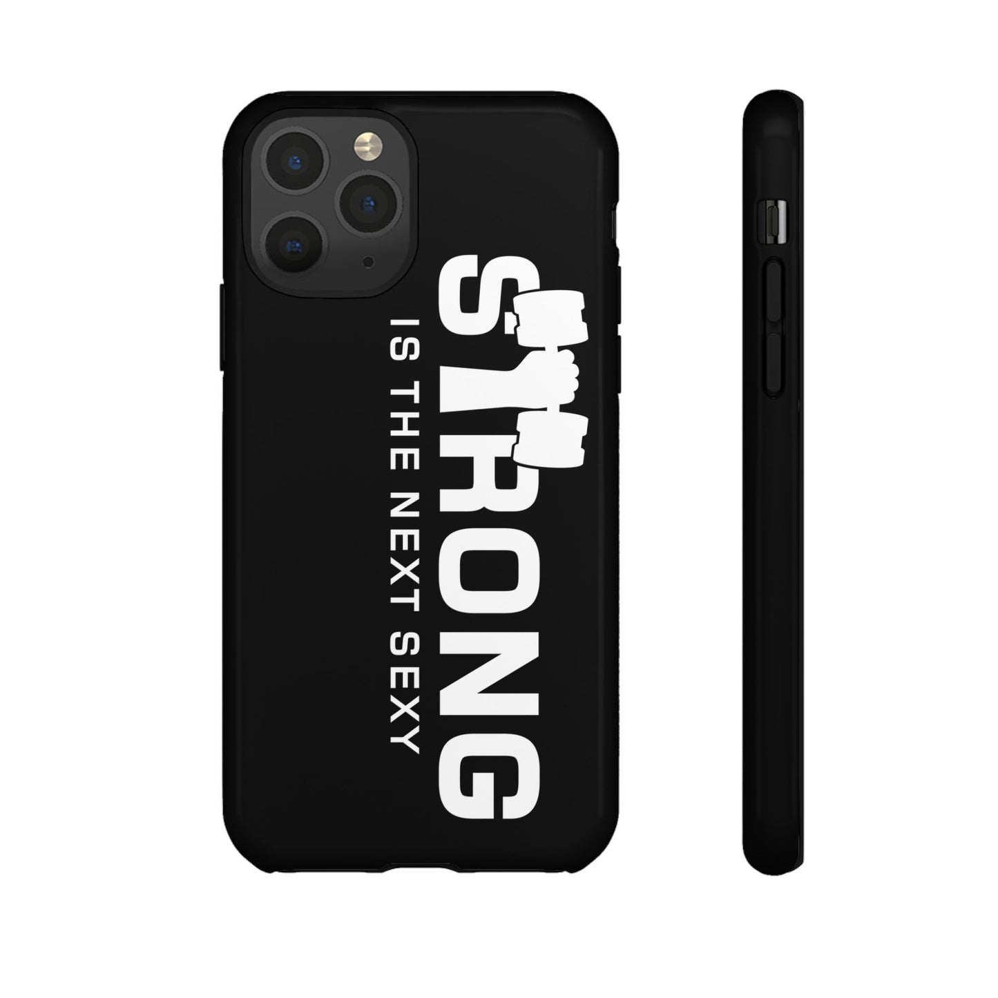 Strong is the Next Sexy Phone Case - Tough Cases for Fitness Enthusiasts