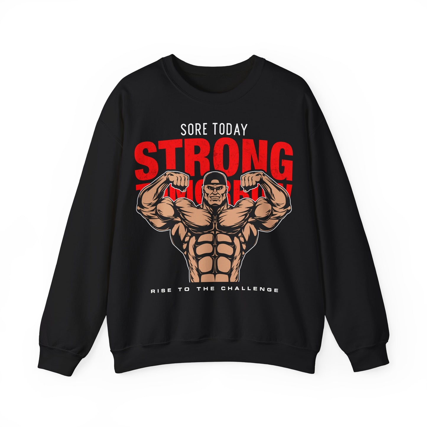 Sore Today, Strong Tomorrow Unisex Heavy Blend™ Crewneck Sweatshirt - Fitness Motivation Sweatshirt