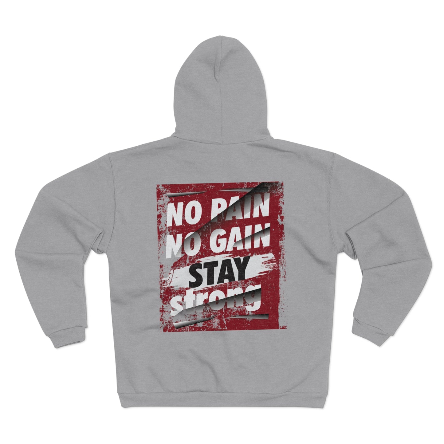 No Pain No Gain Unisex Hooded Zip Sweatshirt
