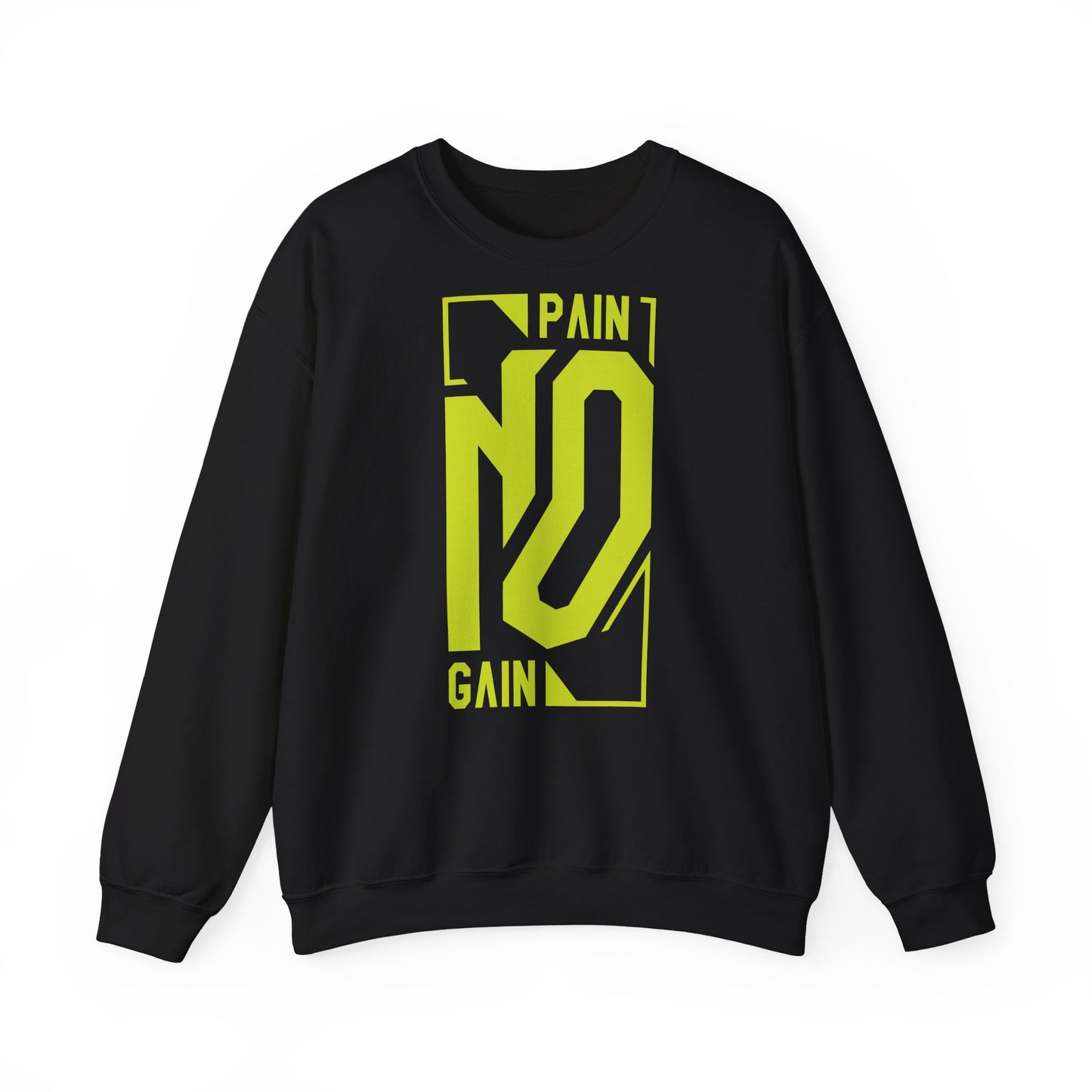 No Pain No Gain Crewneck Sweatshirt