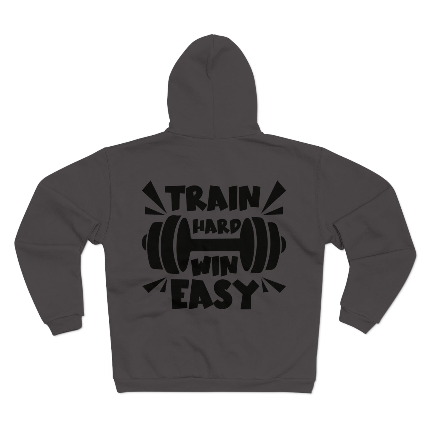 Motivational Unisex Hooded Zip Sweatshirt - "Train Hard Win Easy"