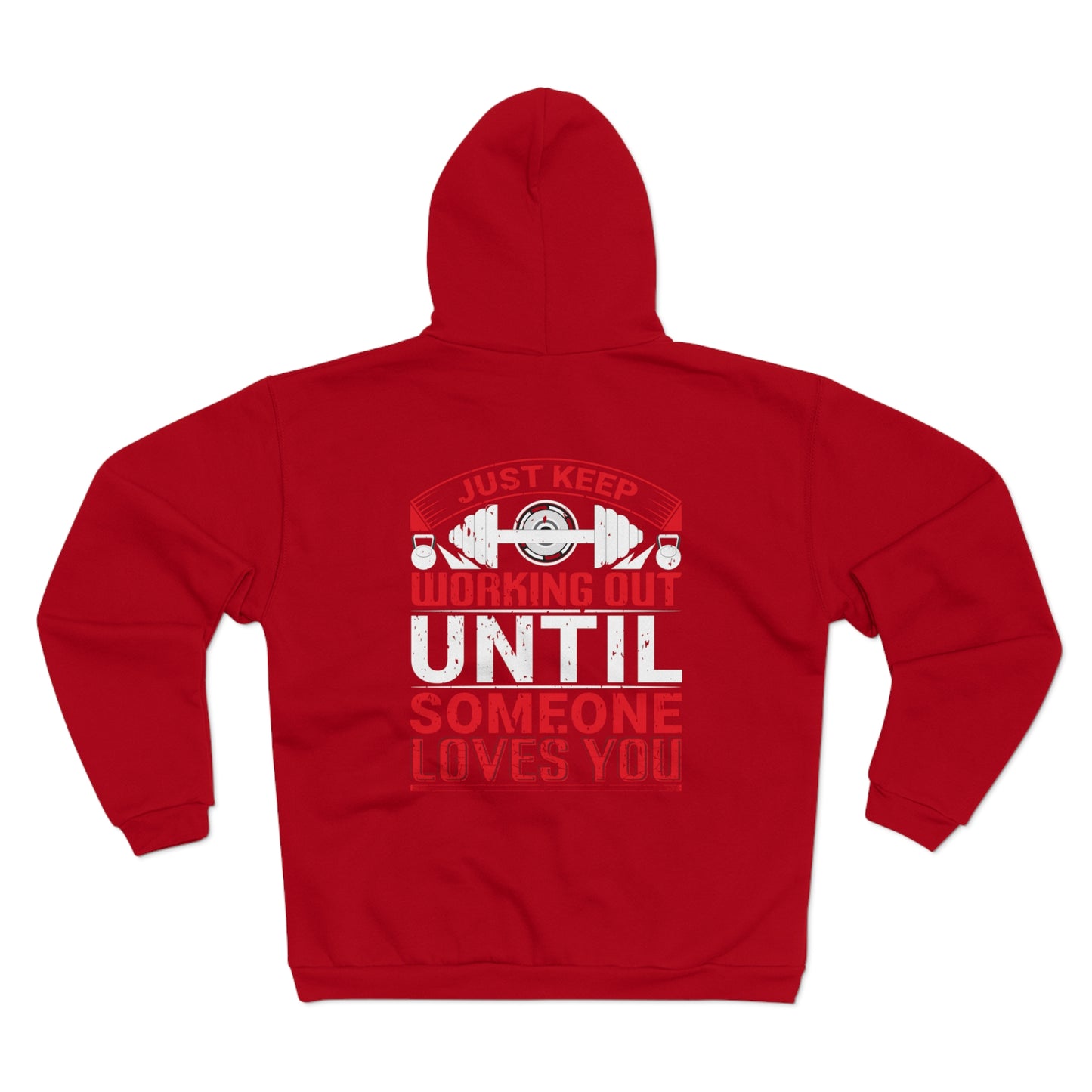 Motivational Workout Zip Hoodie - Just Keep Working Out