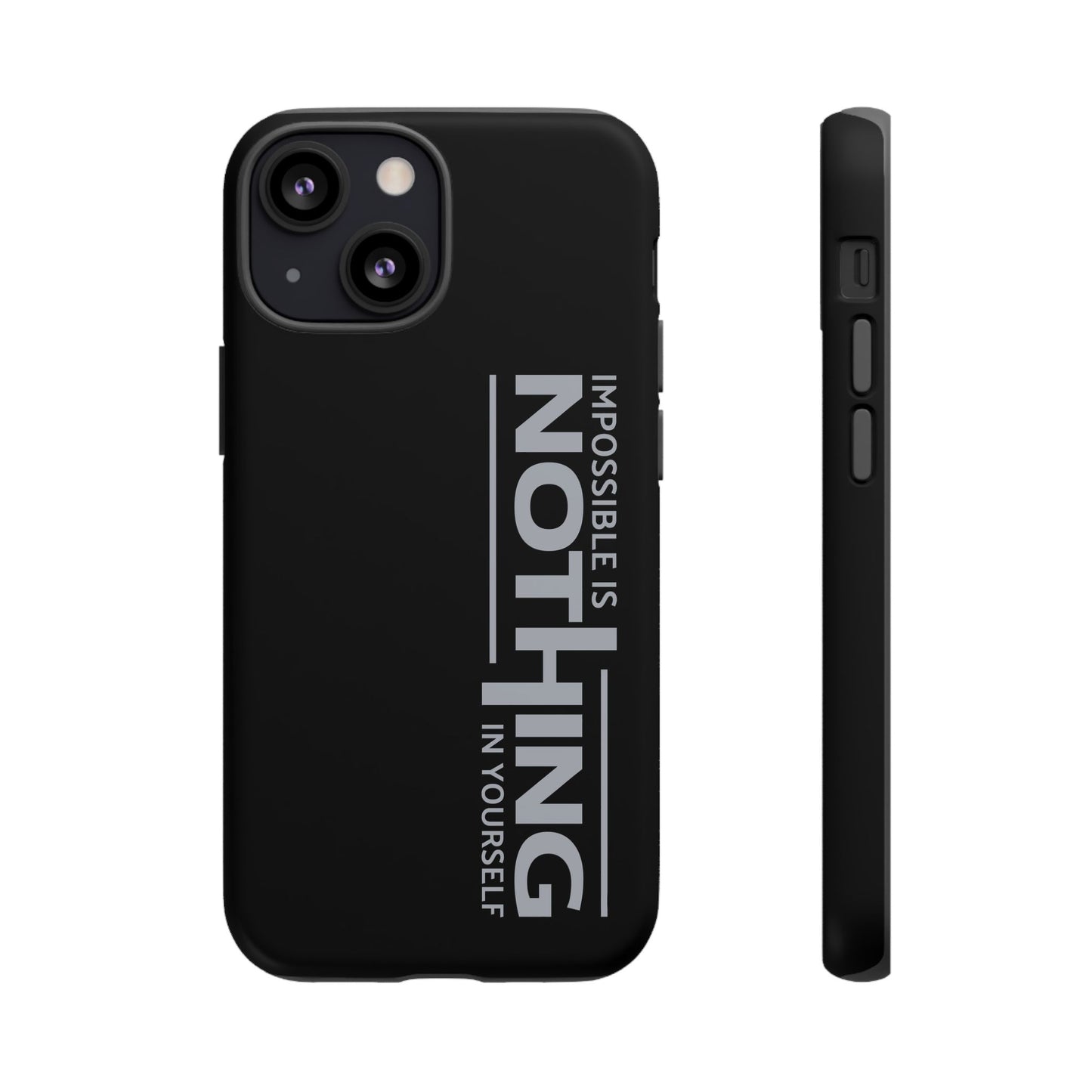 Tough Cases - 'Impossible is Nothing' Motivational Phone Case