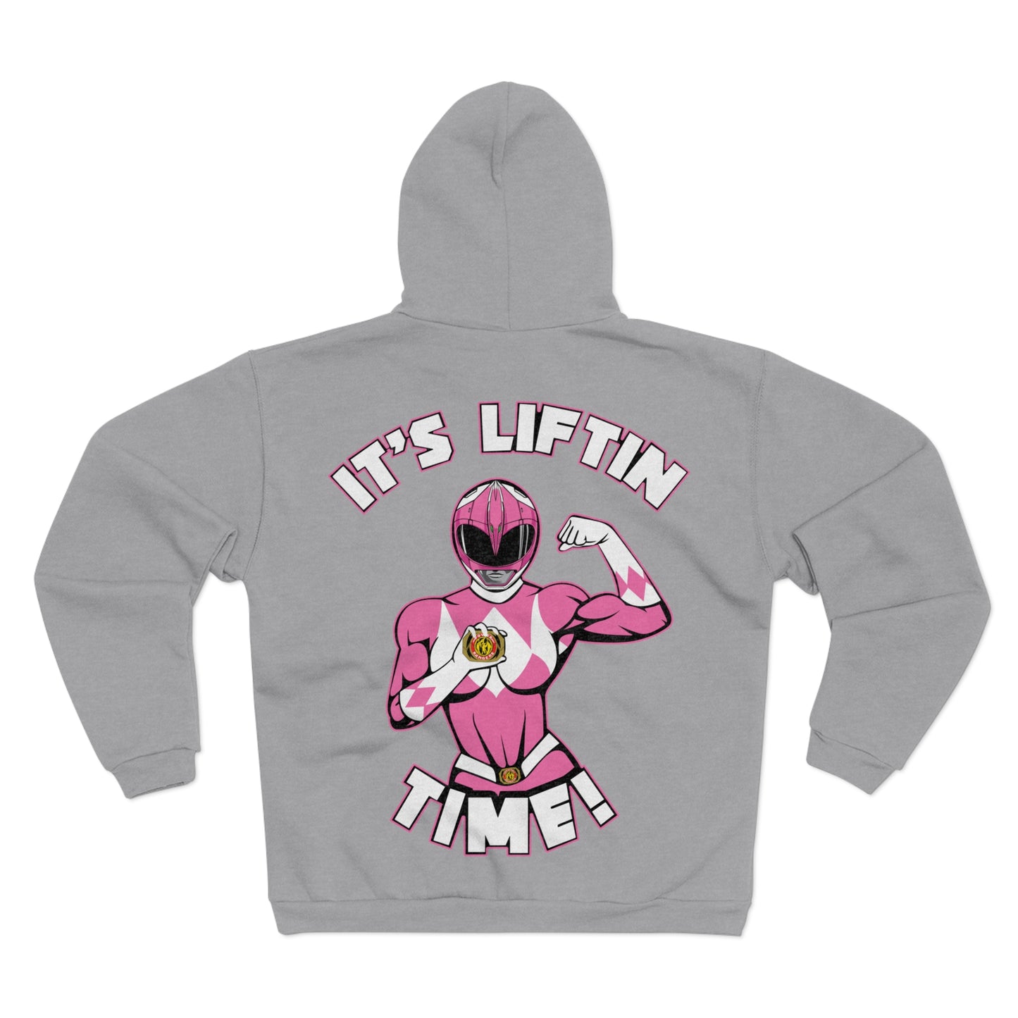 Powerful Pink Hero Unisex Hooded Zip Sweatshirt "It's Liftin' Time!"