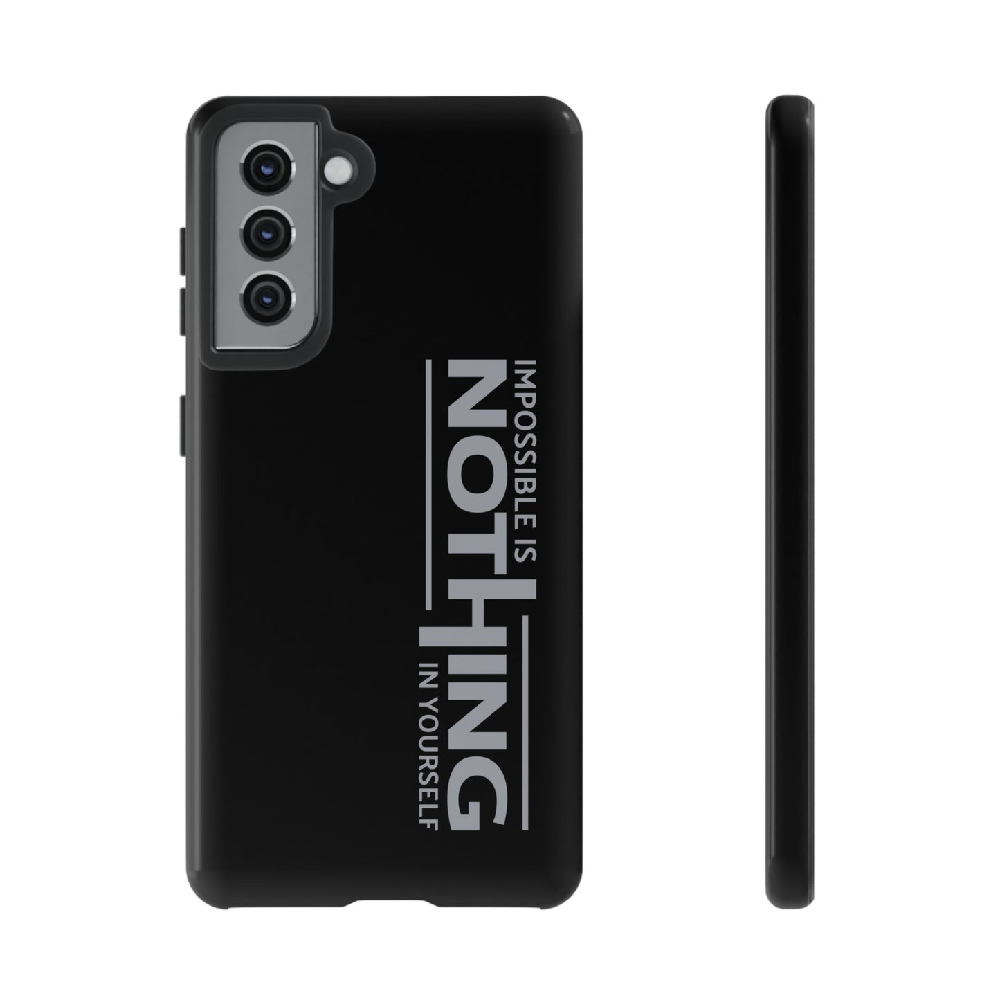 Tough Cases - 'Impossible is Nothing' Motivational Phone Case