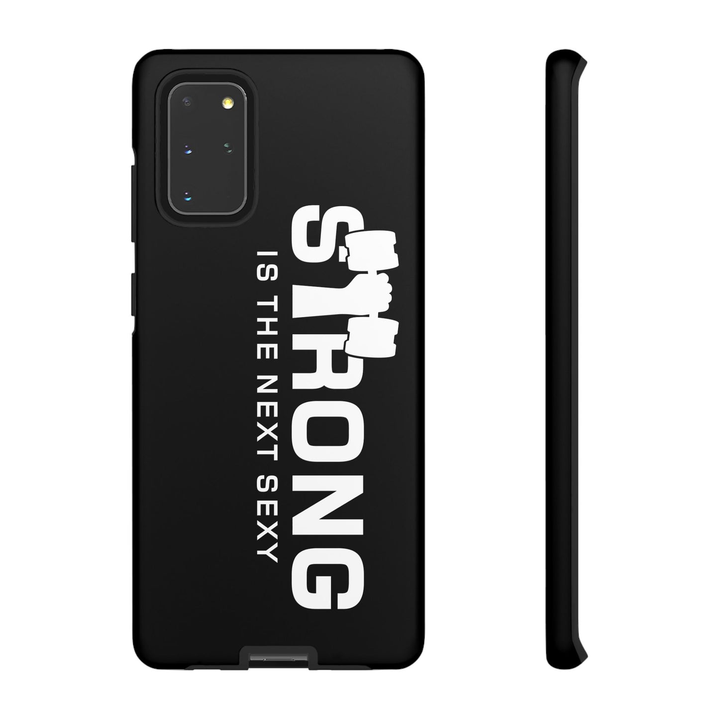 Strong is the Next Sexy Phone Case - Tough Cases for Fitness Enthusiasts