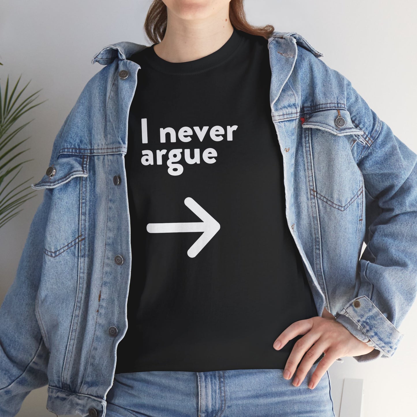 I Never Argue Left Black Unisex Heavy Cotton Tee