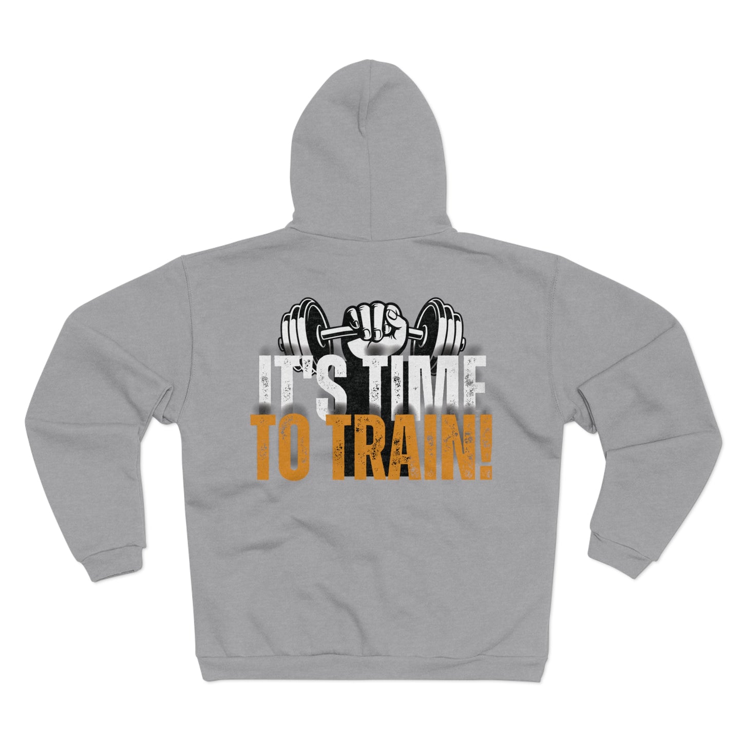 Unisex Zip Sweatshirt - 'It's Time to Train!' - Motivational Gym Hoodie