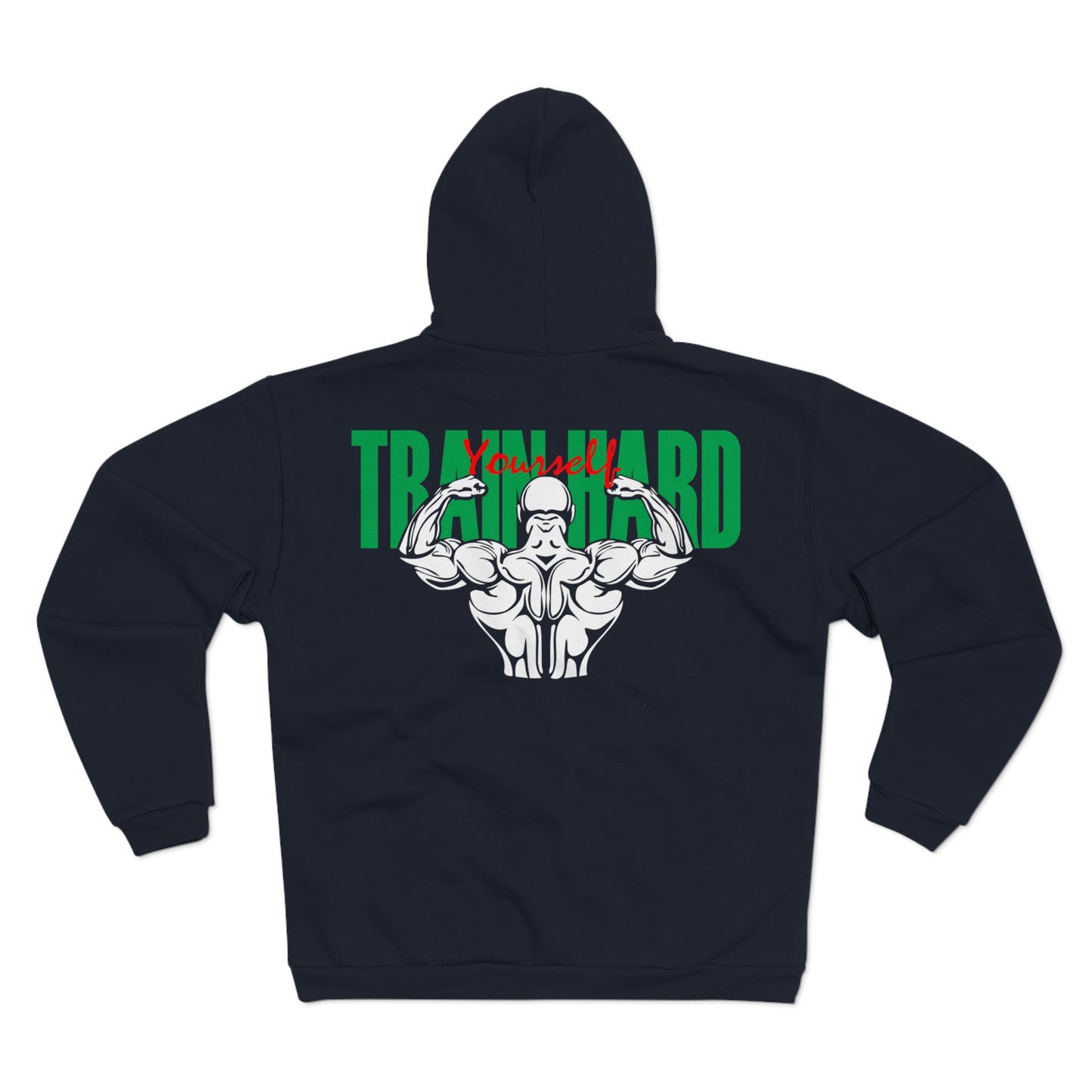 Unisex Zip Sweatshirt - Train Hard Fitness Hoodie with Motivational Design
