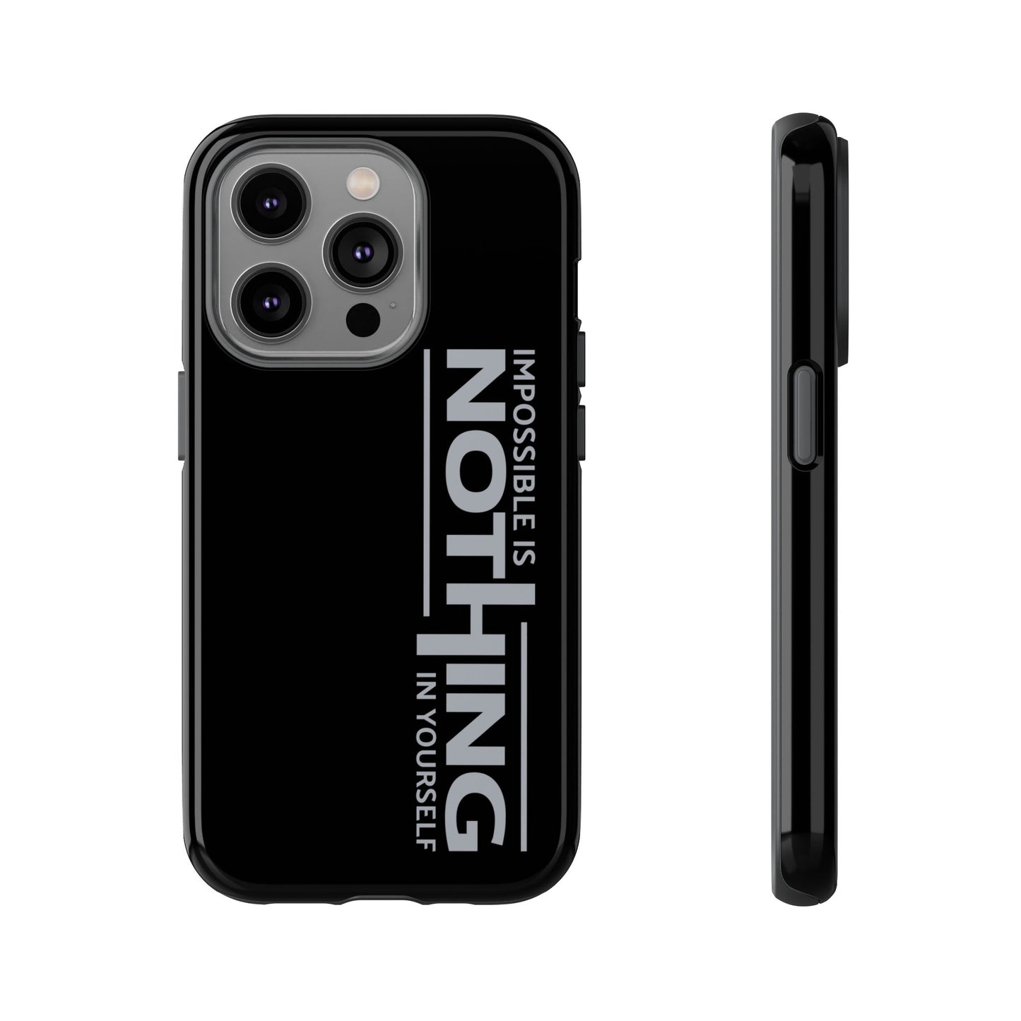 Tough Cases - 'Impossible is Nothing' Motivational Phone Case