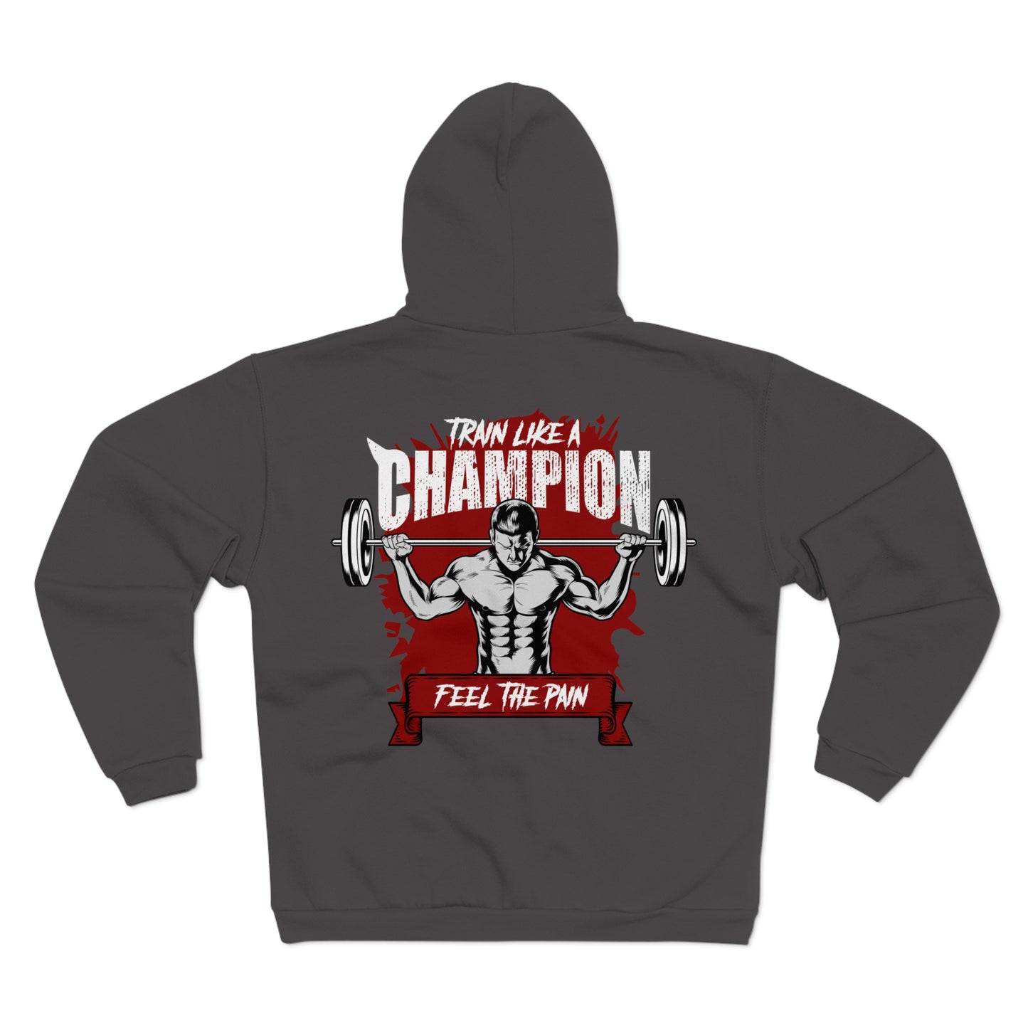 Champion Workout Zip Hoodie - Feel the Pain Fitness Sweatshirt