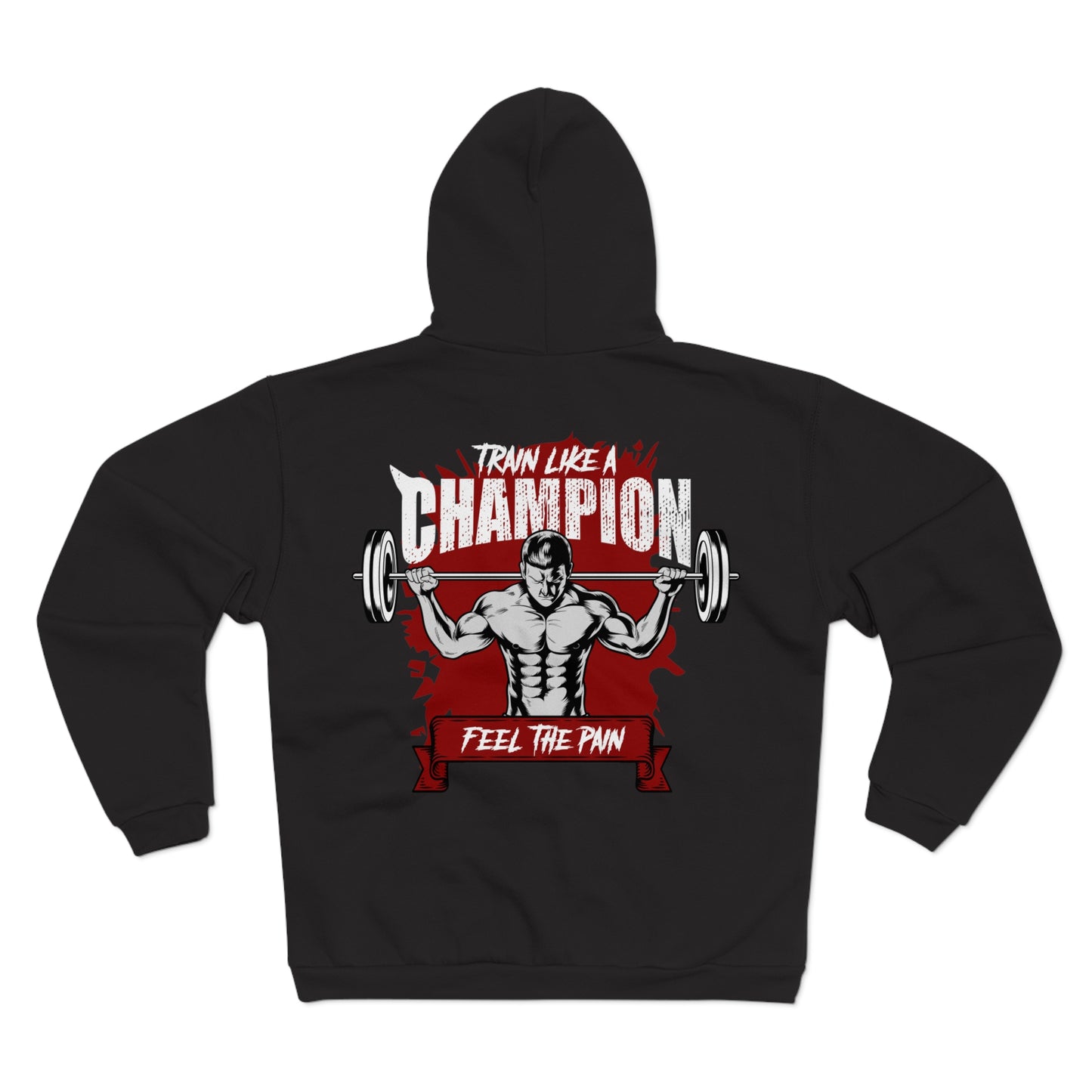 Champion Workout Zip Hoodie - Feel the Pain Fitness Sweatshirt