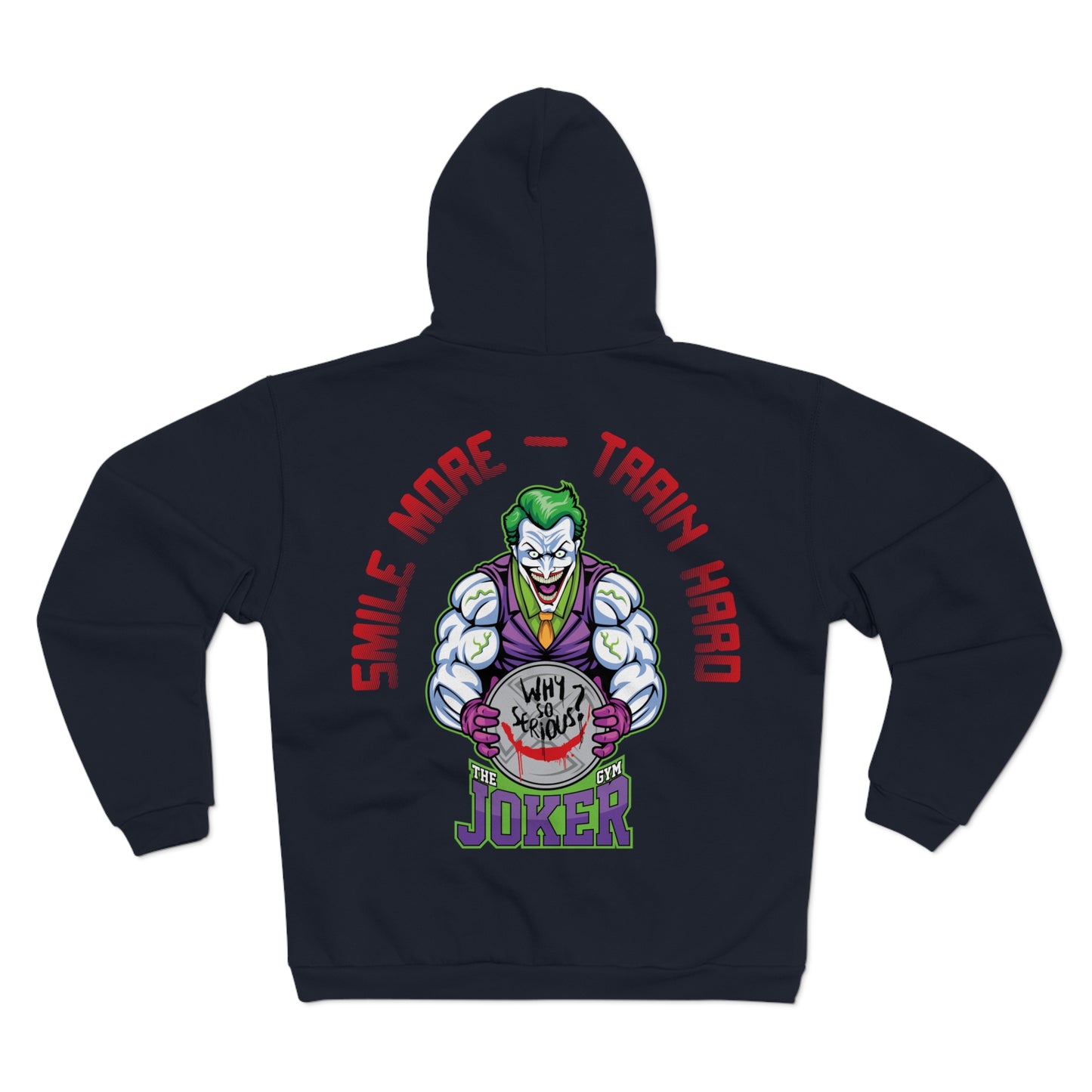 Joker Workout - Smile More, Train Unisex Hooded Zip Sweatshirt