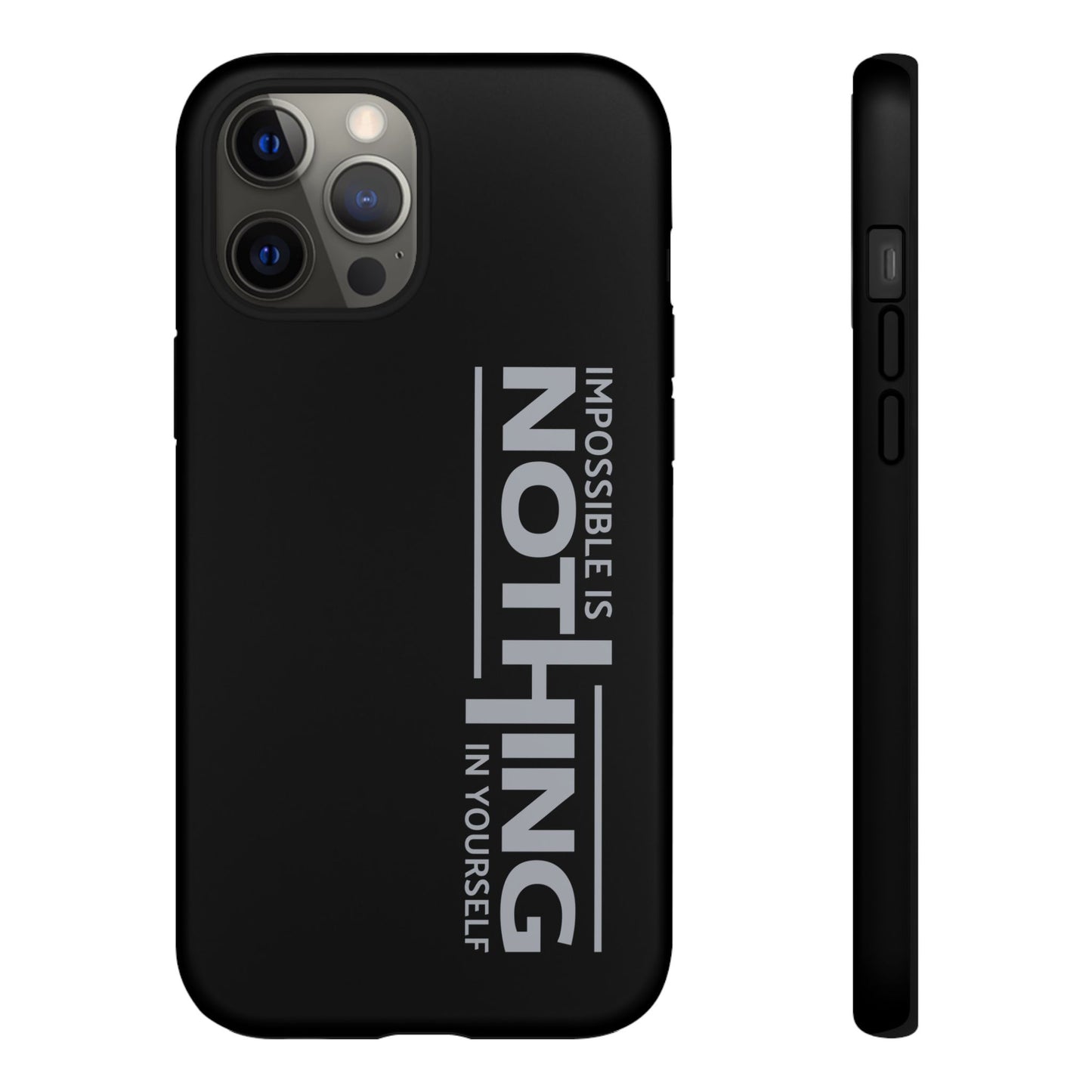 Tough Cases - 'Impossible is Nothing' Motivational Phone Case