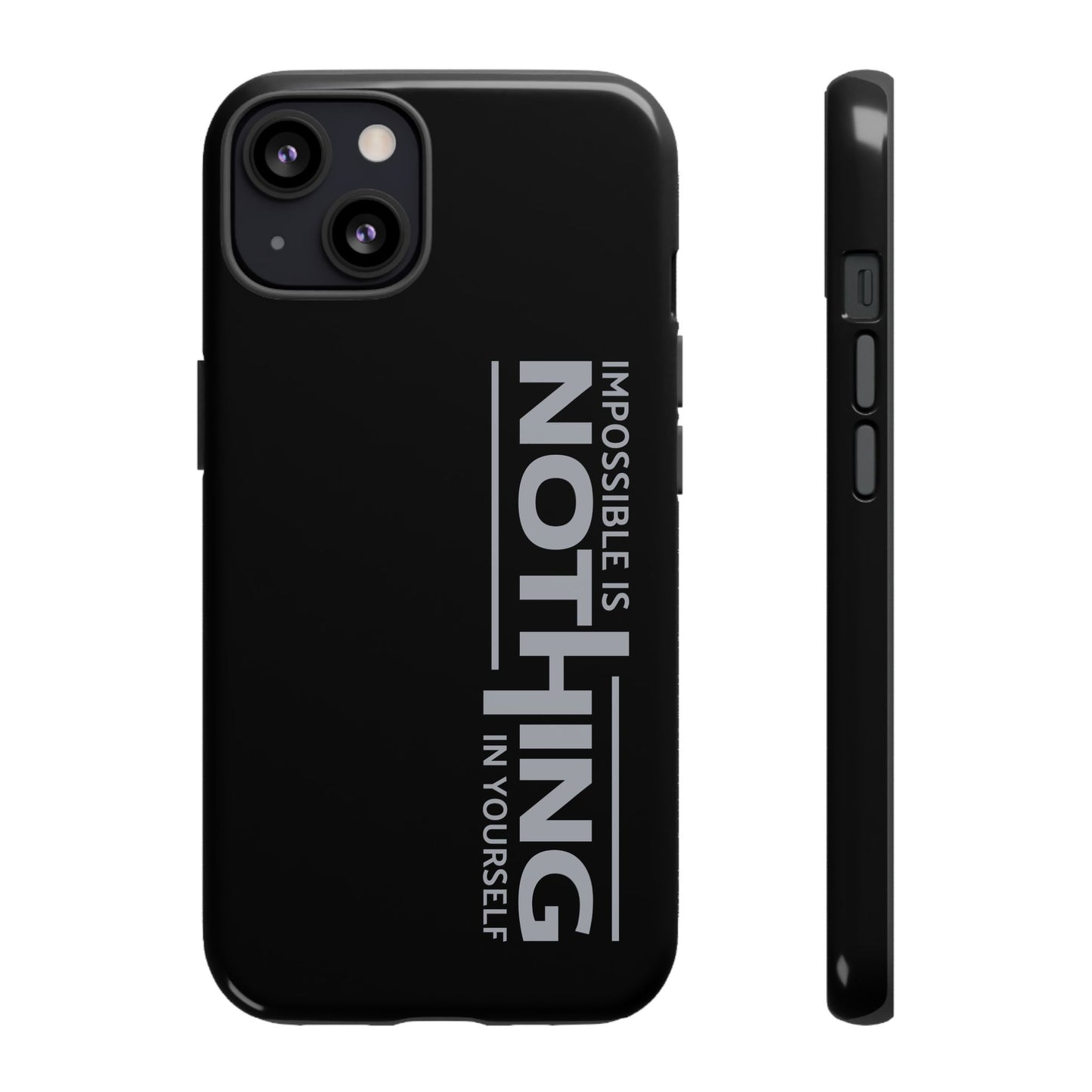 Tough Cases - 'Impossible is Nothing' Motivational Phone Case