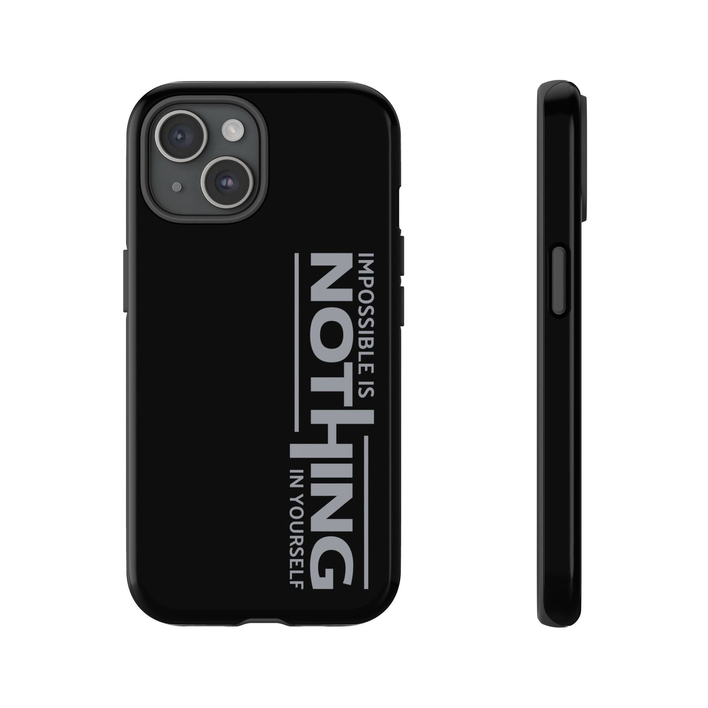 Tough Cases - 'Impossible is Nothing' Motivational Phone Case