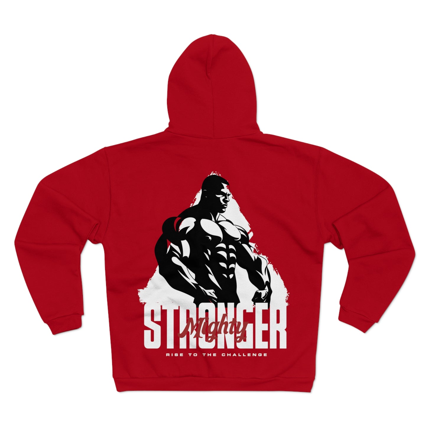 Mighty Stronger Unisex Hooded Zip Sweatshirt - Rise to the Challenge