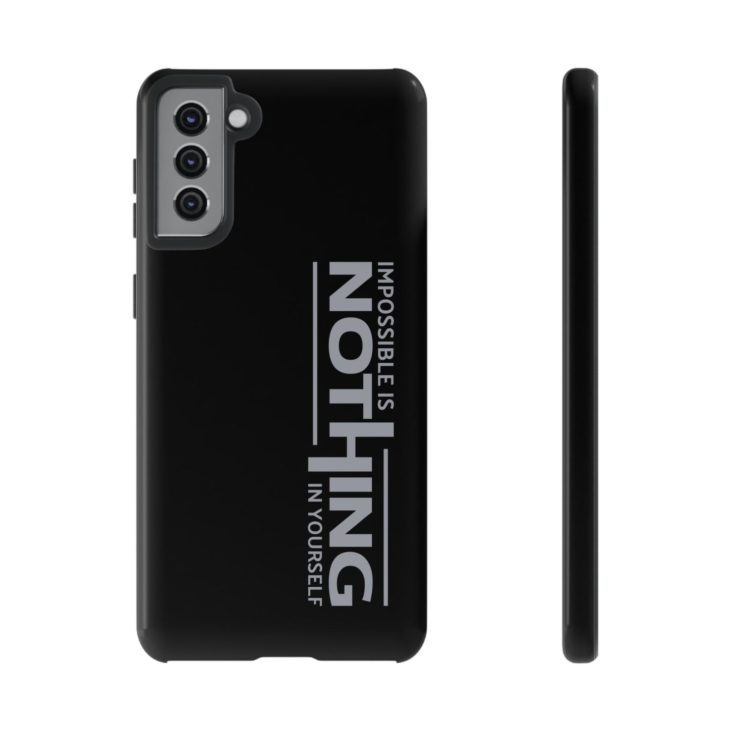 Tough Cases - 'Impossible is Nothing' Motivational Phone Case