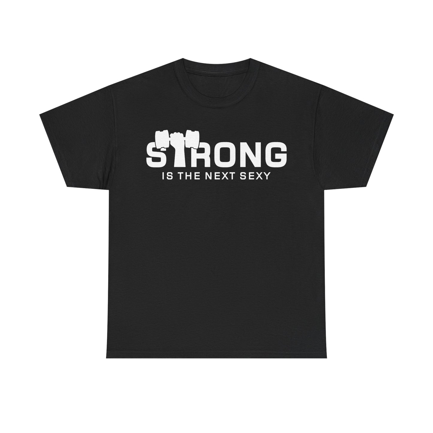 Strong Is The Next Sexy Unisex Heavy Cotton Tee - Empowering Fitness T-Shirt