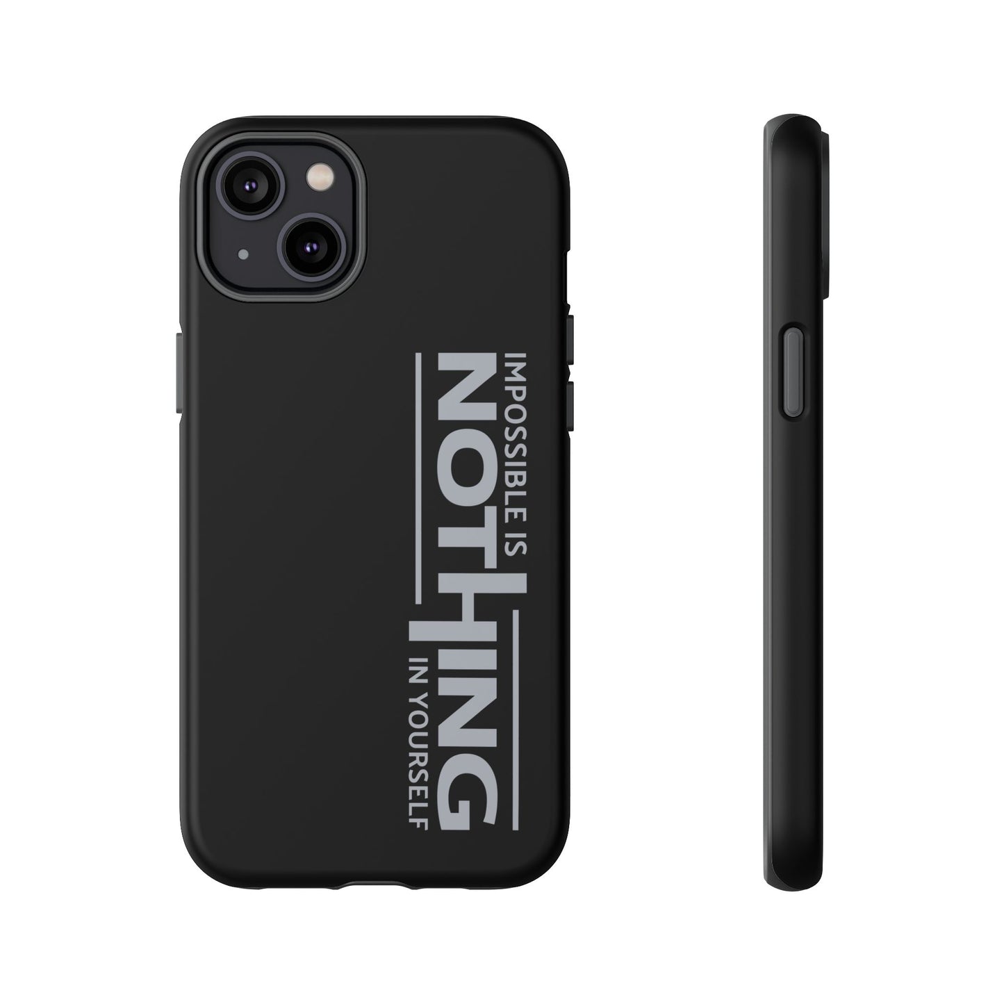 Tough Cases - 'Impossible is Nothing' Motivational Phone Case