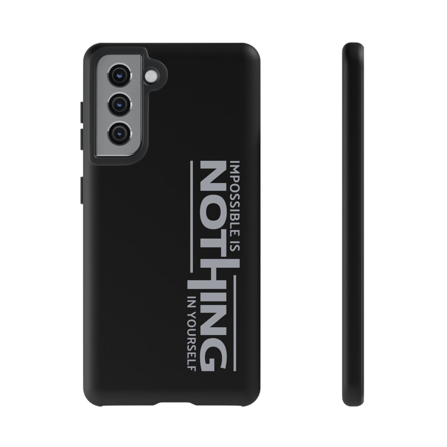 Tough Cases - 'Impossible is Nothing' Motivational Phone Case