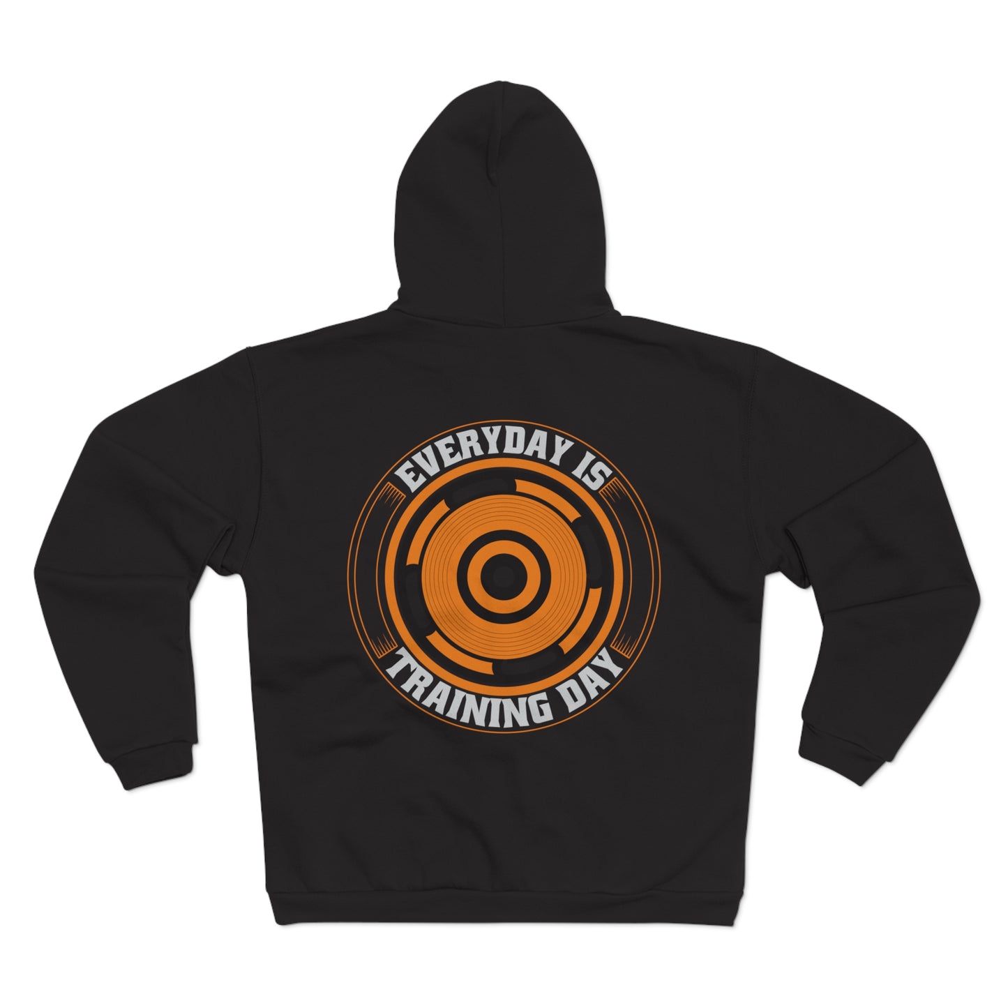 Everyday is Training Day Zip-Up Hoodie for Fitness Enthusiasts