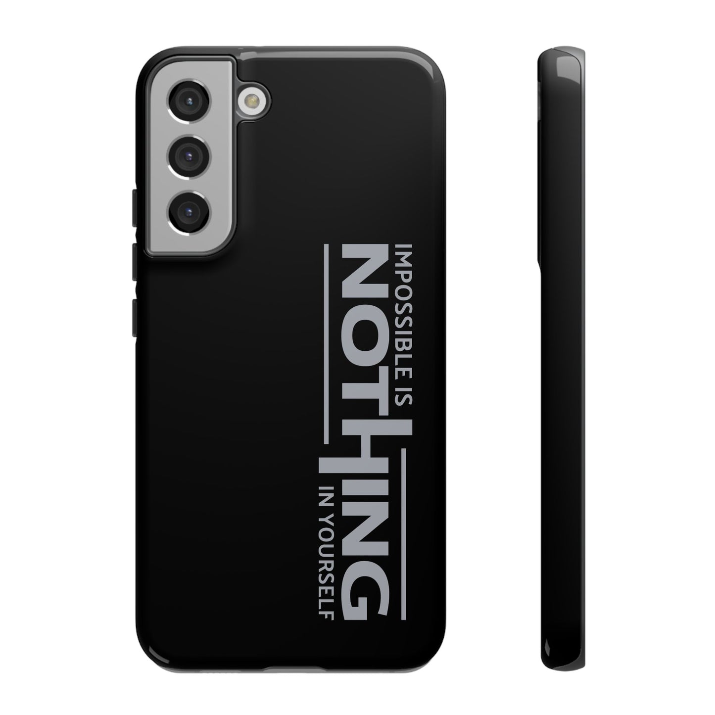 Tough Cases - 'Impossible is Nothing' Motivational Phone Case