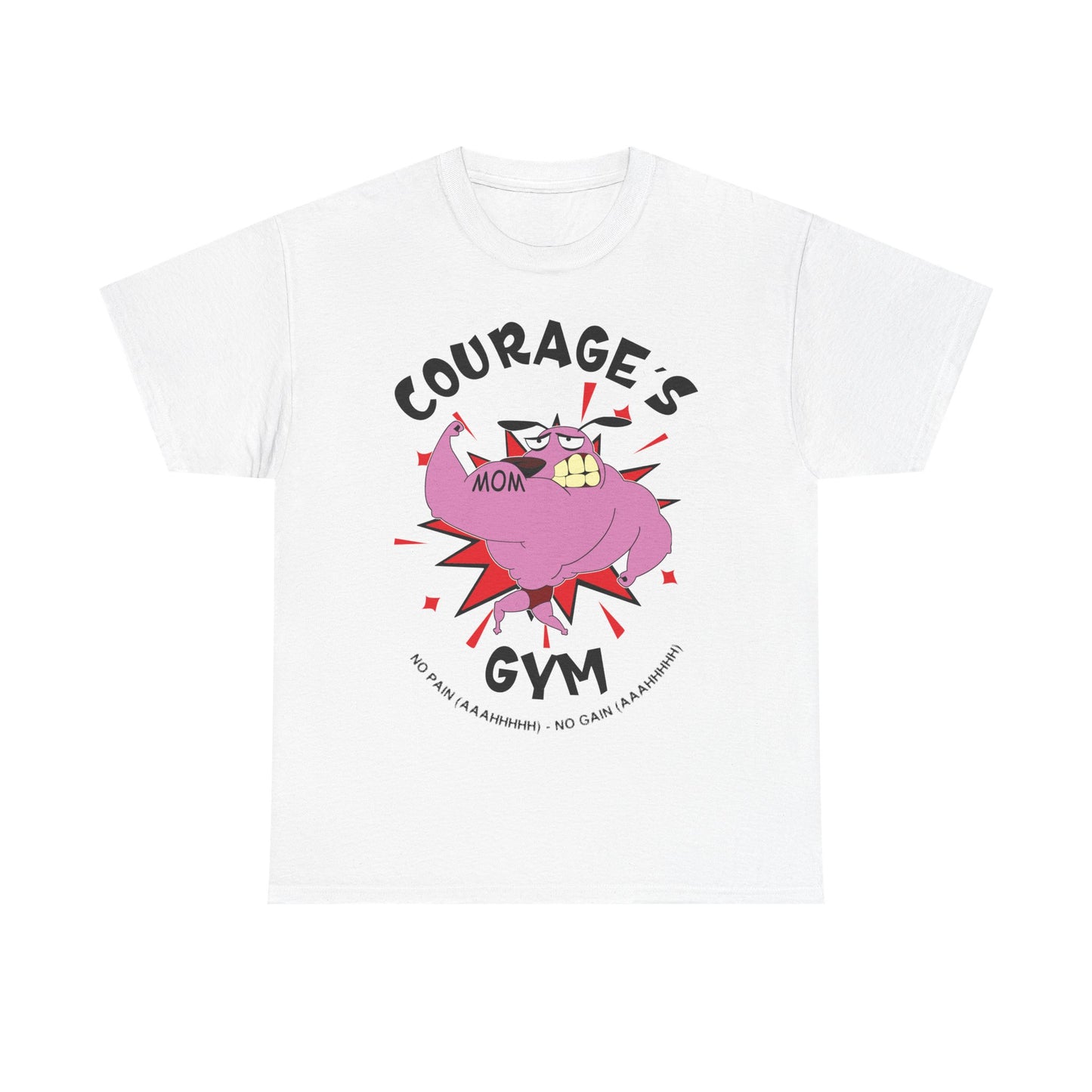 Courage's Gym Mom T-Shirt – Fun Unisex Heavy Cotton Tee White