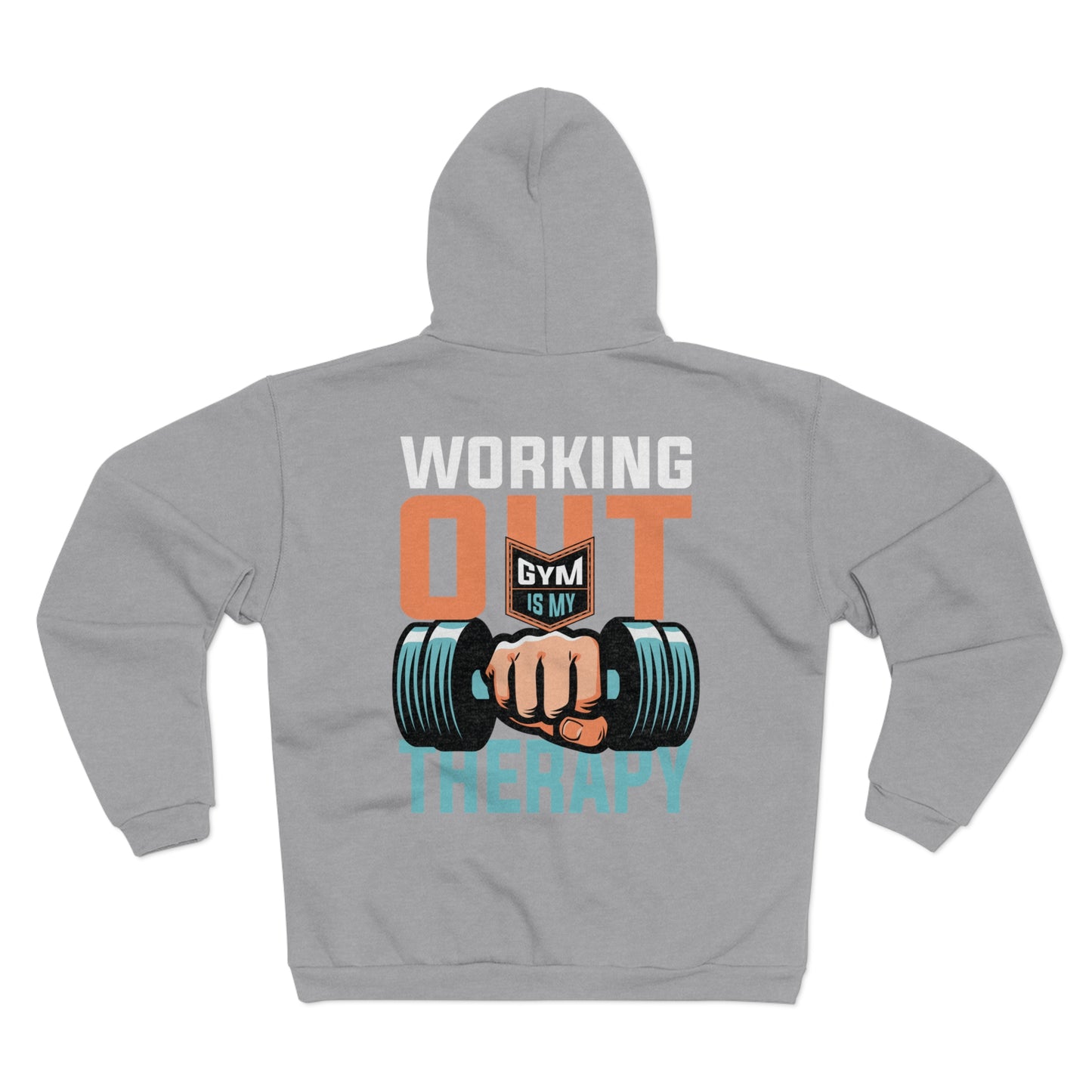 Unisex Zip Hoodie - 'Working Out is My Therapy' - Perfect for Gym Lovers