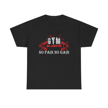 No Pain No Gain Gym Tee - Unisex Heavy Cotton T-Shirt for Fitness Enthusiasts