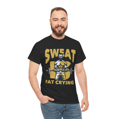 Sweat Is Fat Crying Unisex Heavy Cotton Tee