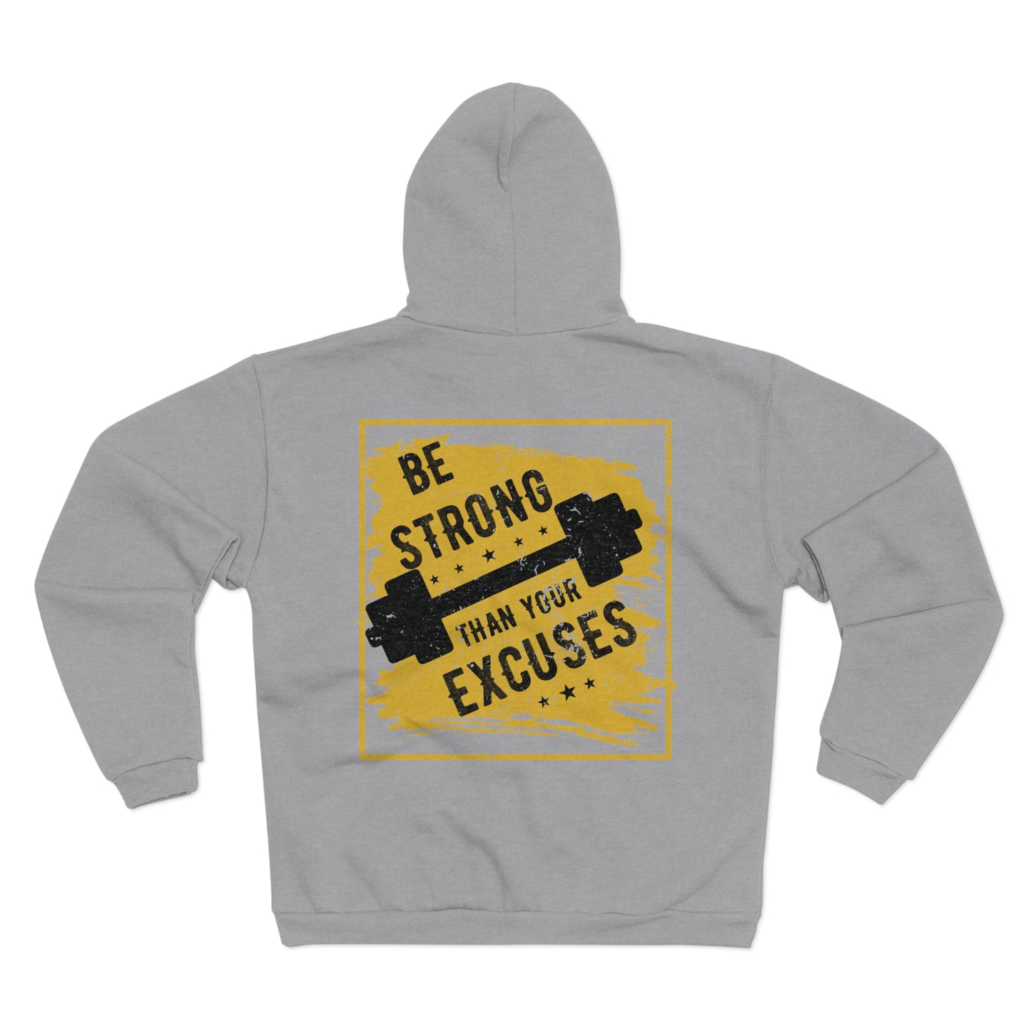 Motivational Unisex Hooded Zip Sweatshirt - 'Be Strong' Workout Hoodie