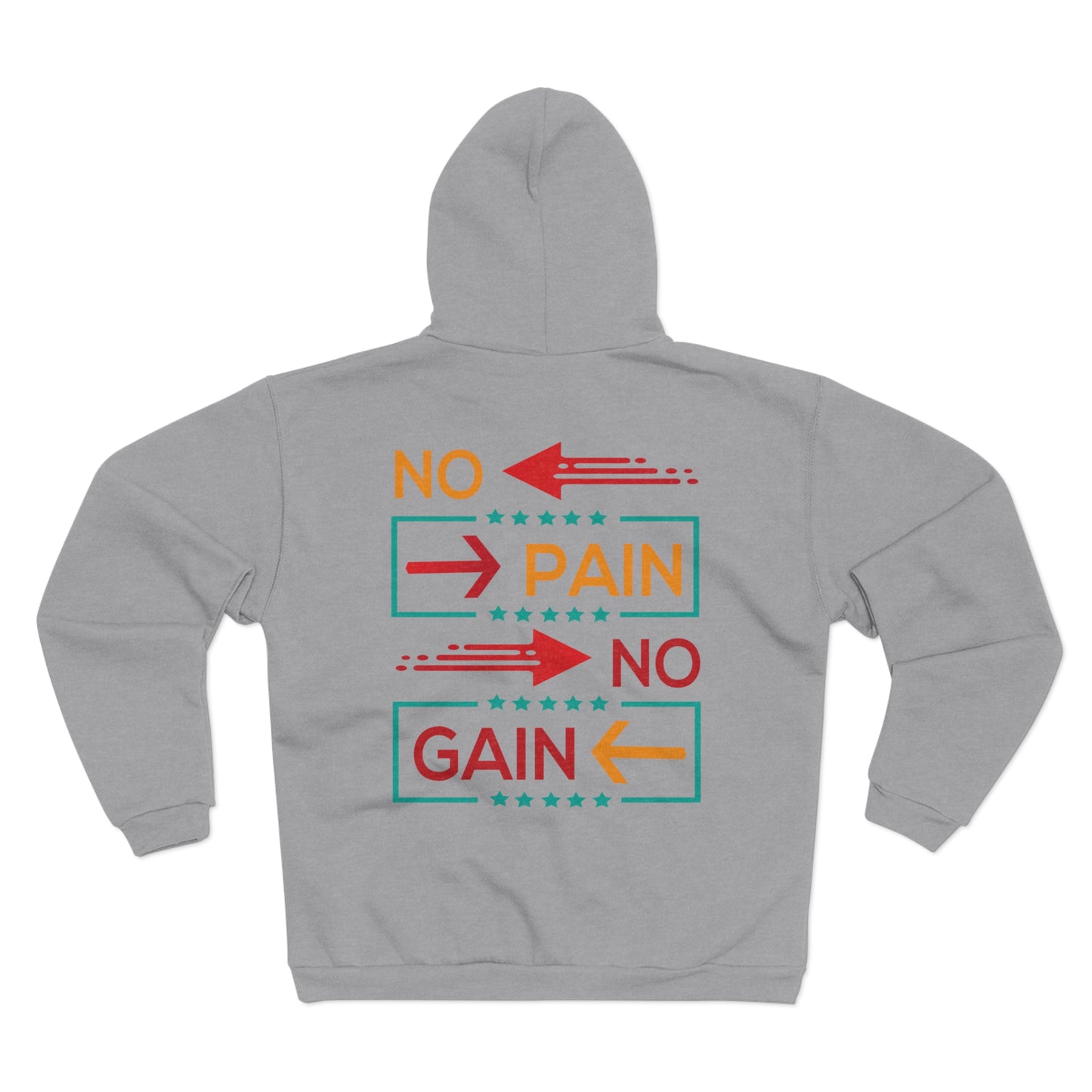 Motivational Unisex Hooded Zip Sweatshirt - No Pain No Gain