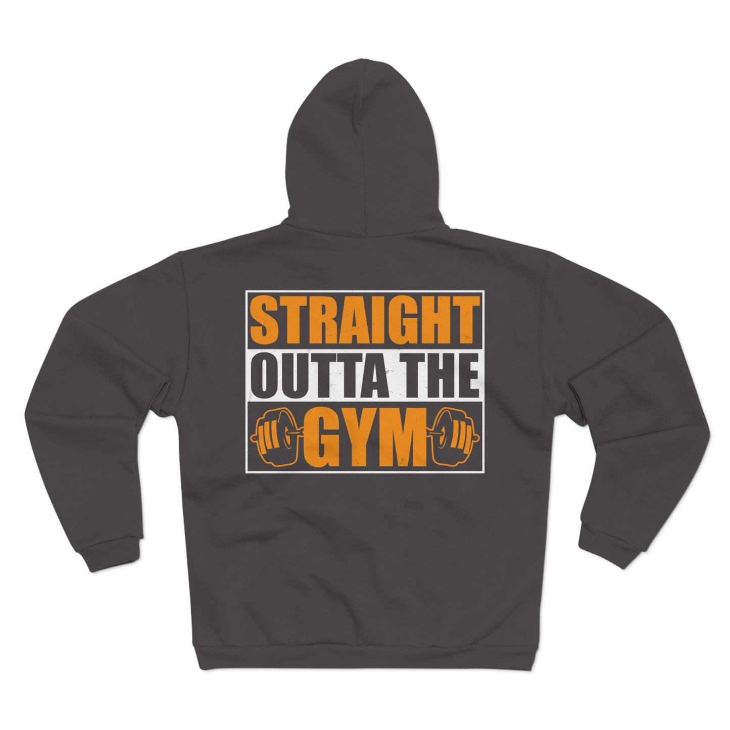 Unisex Hooded Zip Sweatshirt - Straight Outta the Gym