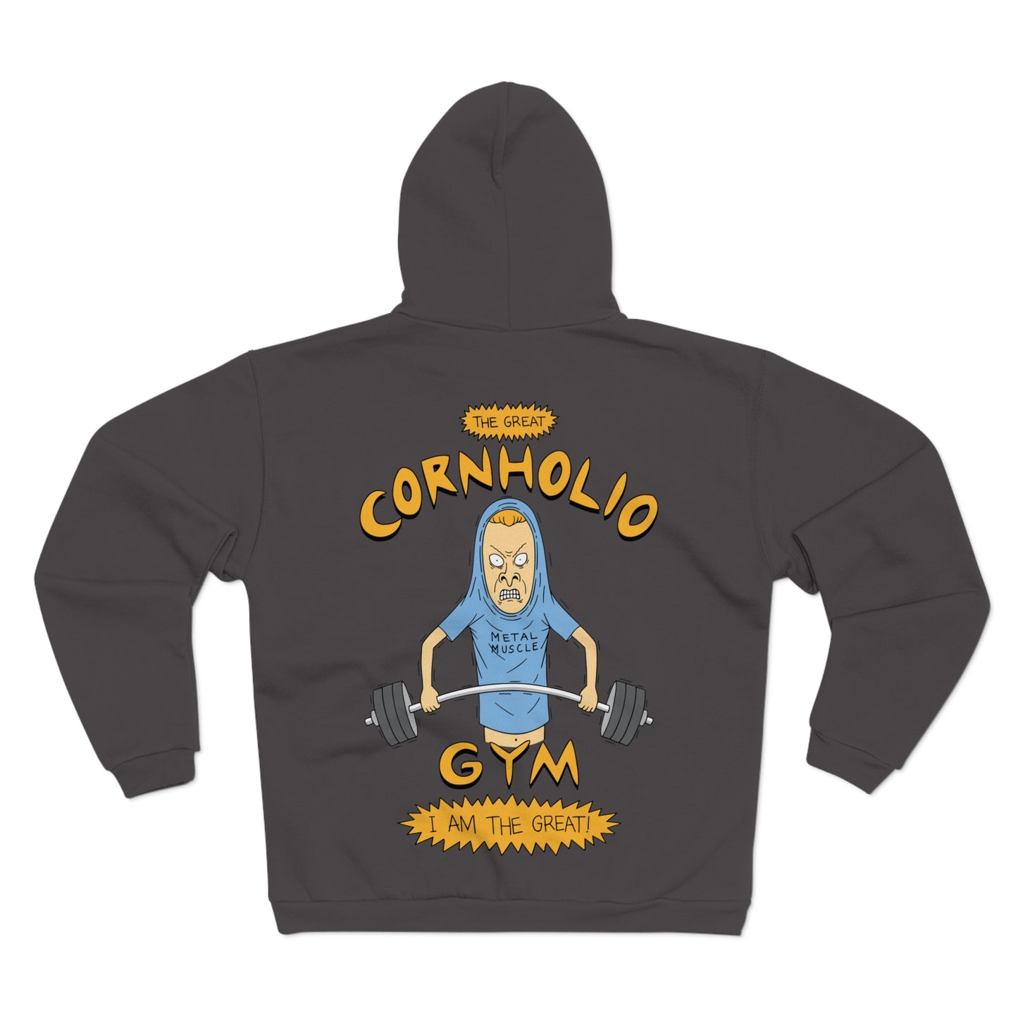 Cornholio Gym Unisex Hooded Zip Sweatshirt  - I Am The Great Workout Hoodie
