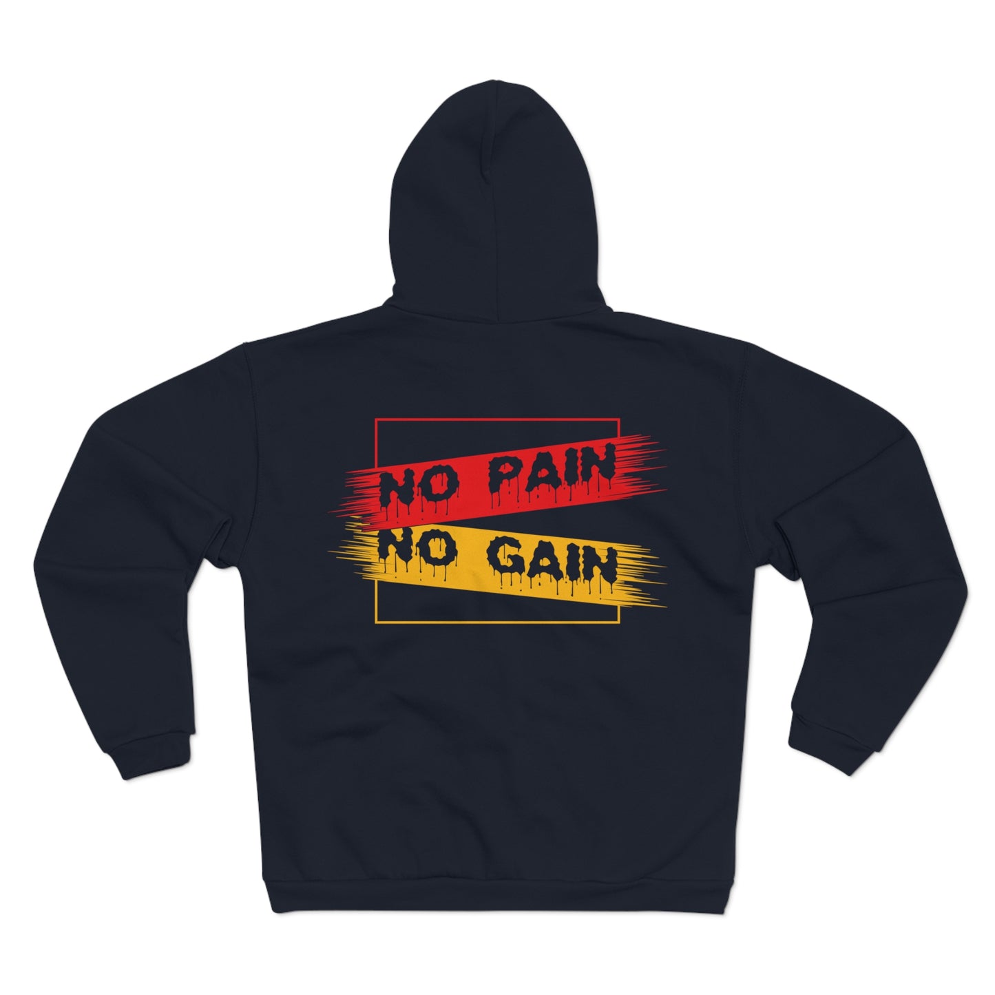 No Pain No Gain Unisex Hooded Zip Sweatshirt - Motivational Activewear