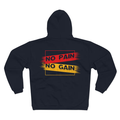 No Pain No Gain Unisex Hooded Zip Sweatshirt - Motivational Activewear