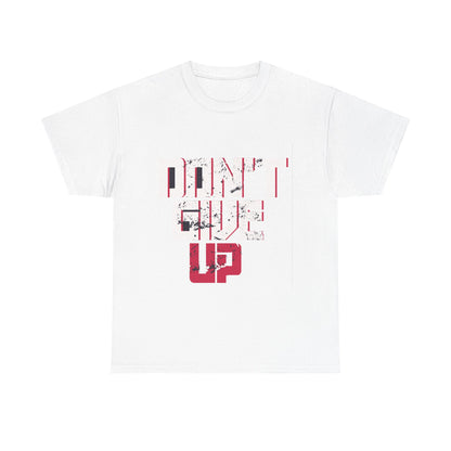 Motivational Unisex Heavy Cotton Tee - 'Don't Give Up' Inspirational Shirt