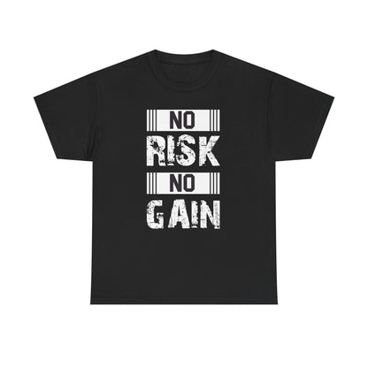 Motivational Fitness Tee - No Risk No Gain Unisex Heavy Cotton T-Shirt