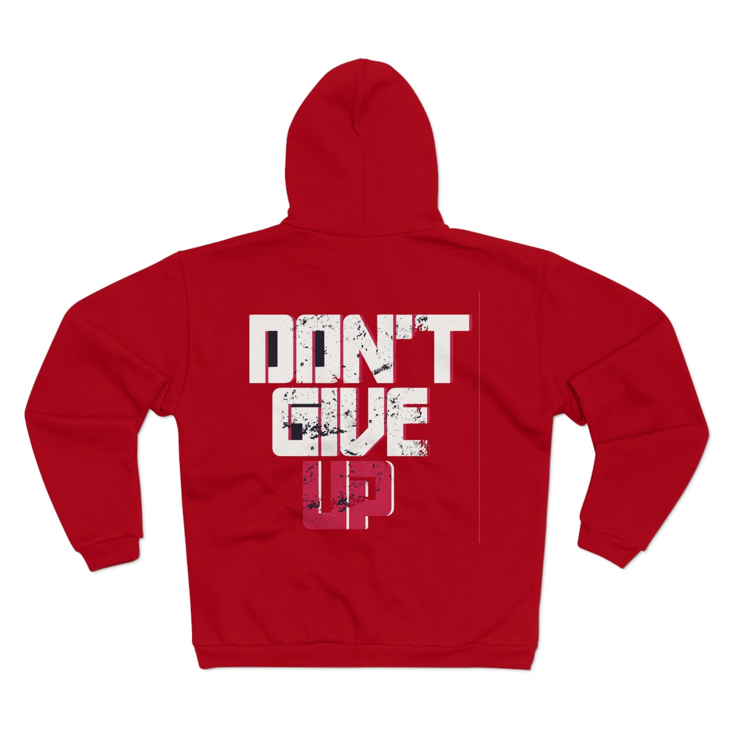 Motivational Unisex Hooded Zip Sweatshirt - 'Don't Give Up'