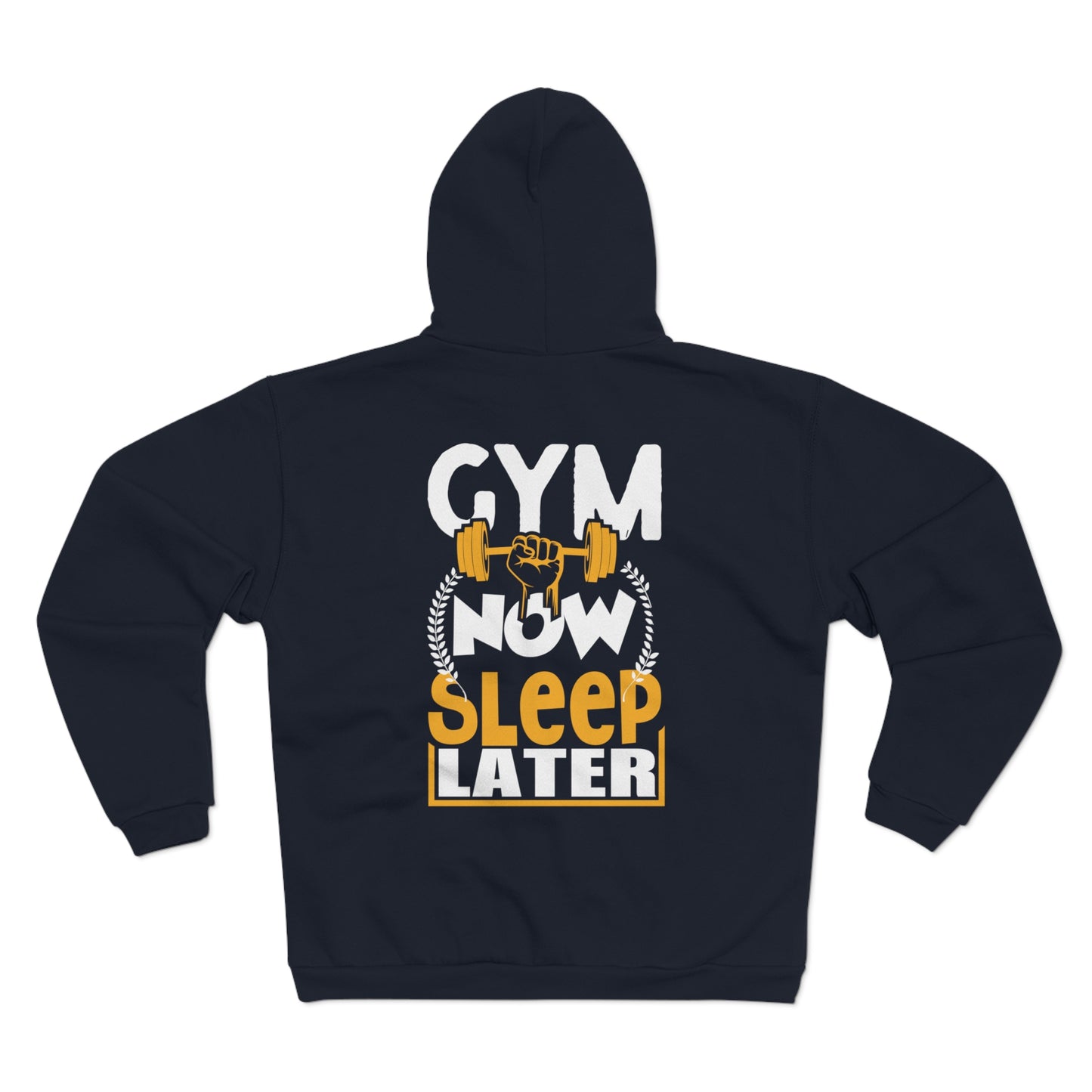 Gym Now Sleep Later Unisex Hooded Zip Sweatshirt – Perfect for Fitness Enthusiasts & Relaxation