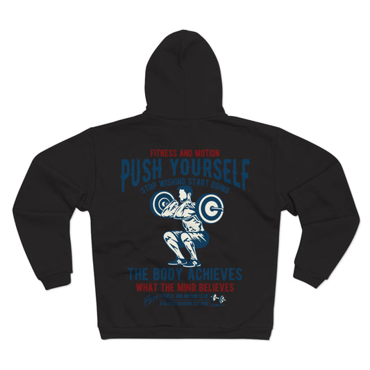 Motivational Fitness Unisex Hooded Zip Sweatshirt - 'Push Yourself' Graphic'