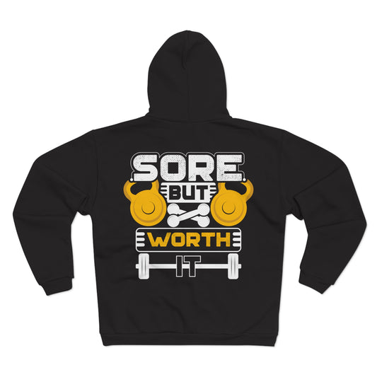 Sore But Worth It Workout Unisex Hooded Zip Sweatshirt