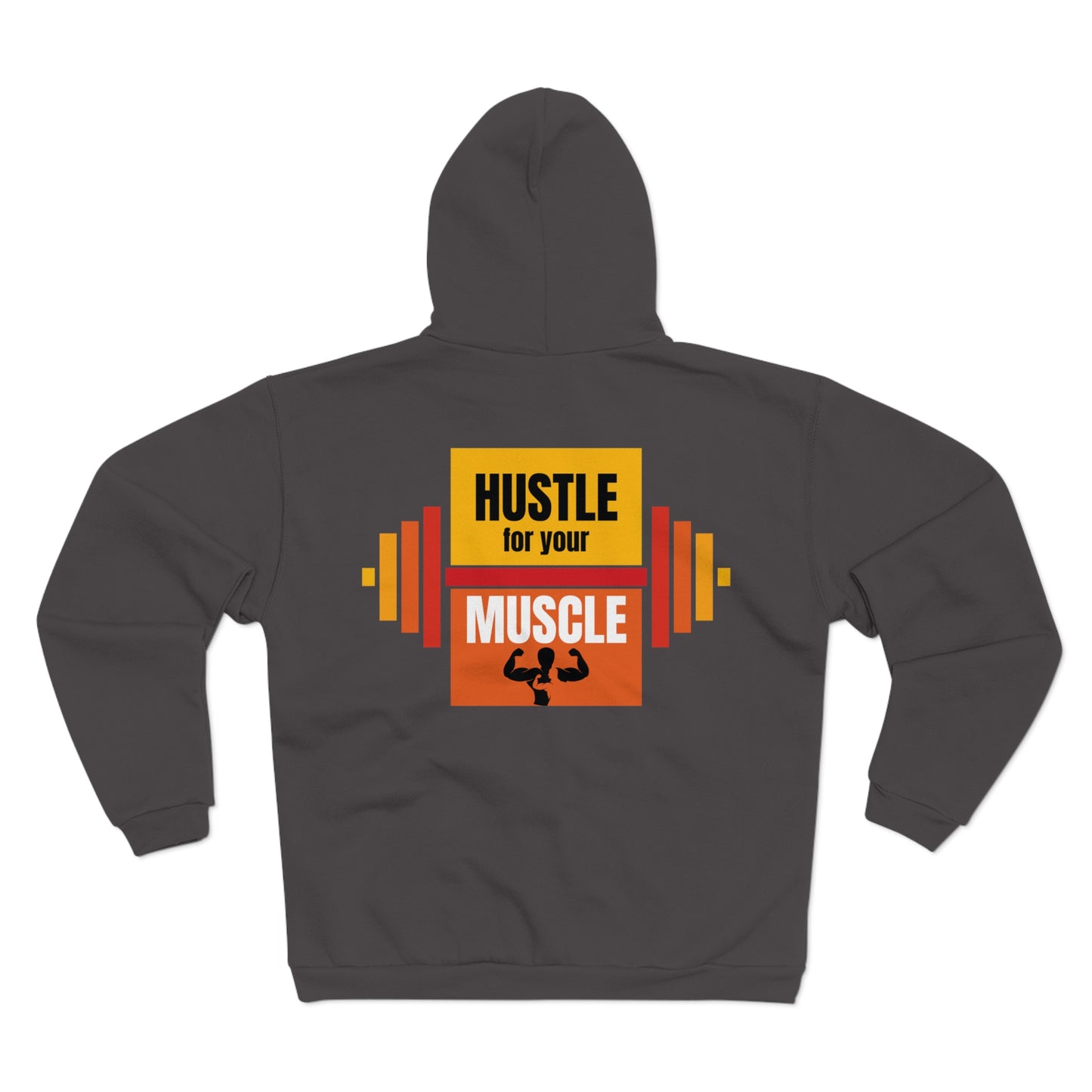 Hustle for Your Muscle Unisex Zip Hoodie - Workout Motivation Sweatshirt