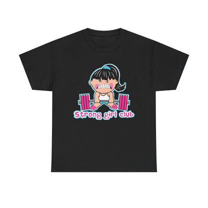 Strong Girl Club Unisex Heavy Cotton Tee - Empowering Workout Shirt Black