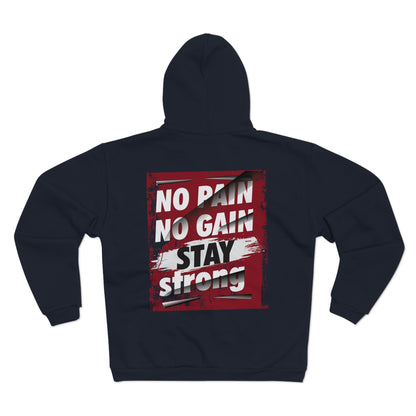 No Pain No Gain Unisex Hooded Zip Sweatshirt