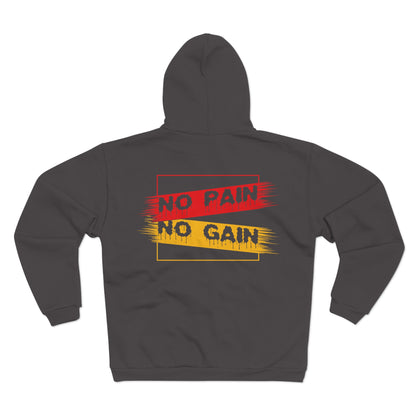 No Pain No Gain Unisex Hooded Zip Sweatshirt - Motivational Activewear