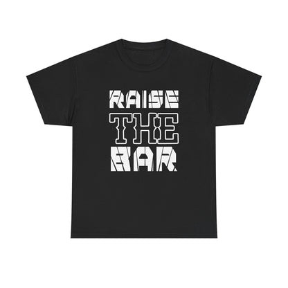 Motivational Unisex Heavy Cotton Tee - "Raise The Bar"