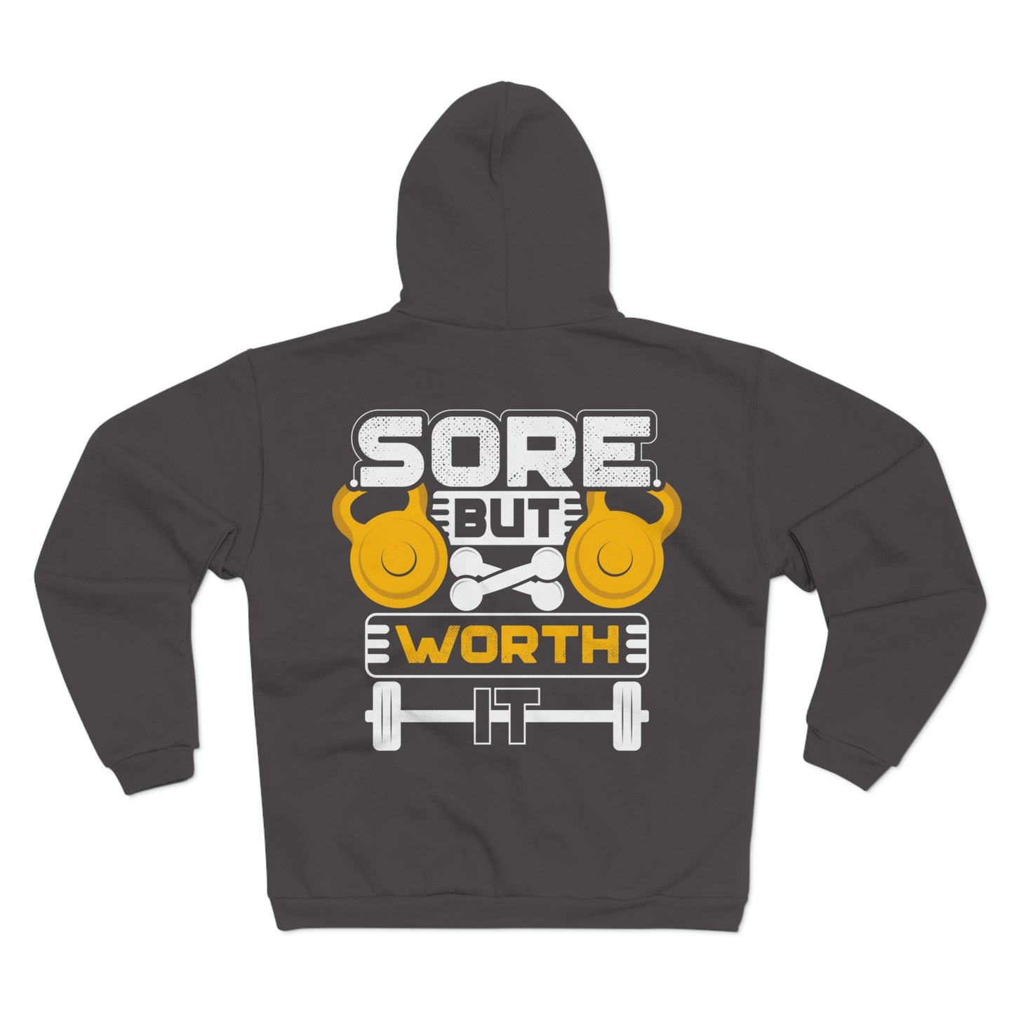 Sore But Worth It Workout Unisex Hooded Zip Sweatshirt